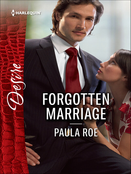 Title details for Forgotten Marriage by Paula Roe - Available